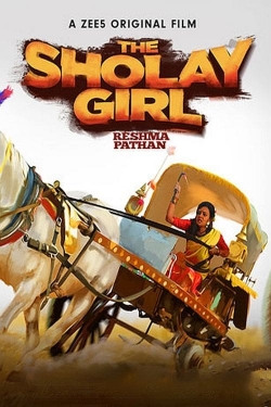 The Sholay Girl yesmovies