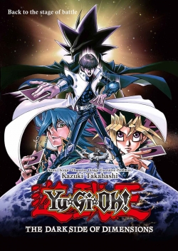 Yu-Gi-Oh!: The Dark Side of Dimensions yesmovies