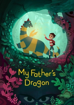 My Father's Dragon yesmovies