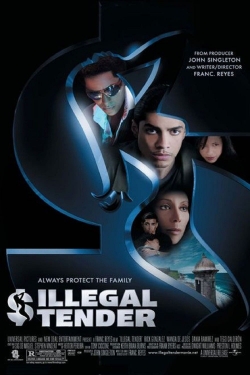 Illegal Tender yesmovies