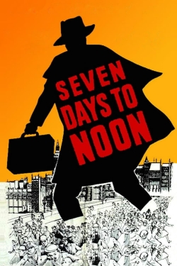 Seven Days to Noon yesmovies