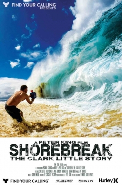 Shorebreak: The Clark Little Story yesmovies