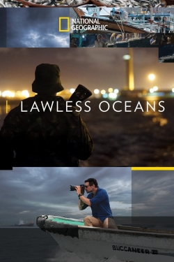 Lawless Oceans yesmovies