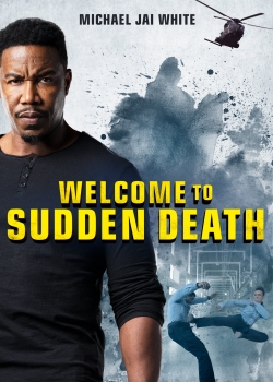 Welcome to Sudden Death yesmovies