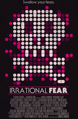 Irrational Fear yesmovies