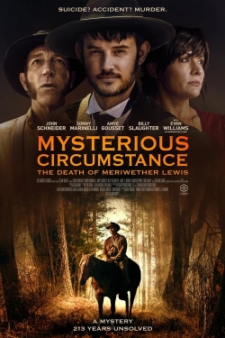 Mysterious Circumstance: The Death of Meriwether Lewis yesmovies