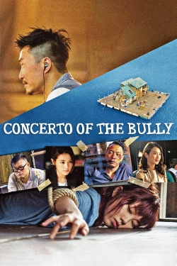 Concerto of the Bully yesmovies