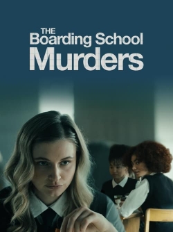 The Boarding School Murders yesmovies