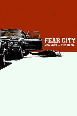 Fear City: New York vs The Mafia yesmovies