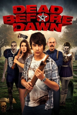 Dead Before Dawn yesmovies