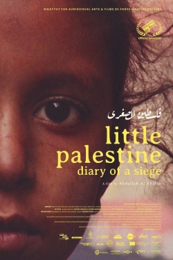 Little Palestine: Diary of a Siege yesmovies