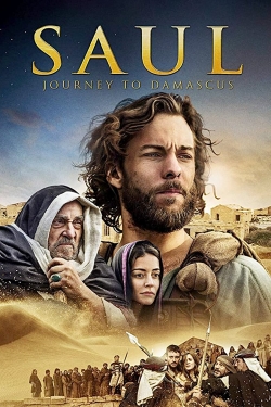 Saul: The Journey to Damascus yesmovies