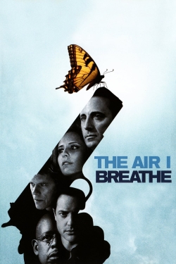 The Air I Breathe yesmovies