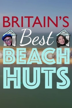 Britain's Best Beach Huts yesmovies