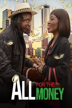 All For The Money yesmovies