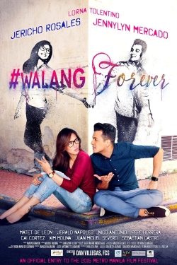 #Walang Forever yesmovies