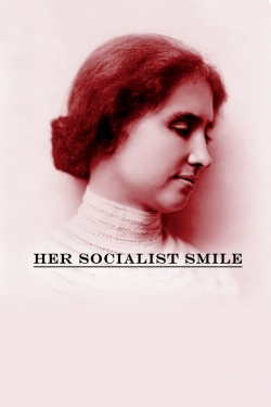 Her Socialist Smile yesmovies