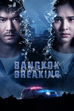 Bangkok Breaking yesmovies