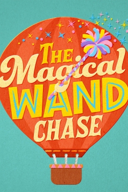 The Magical Wand Chase: A Sesame Street Special yesmovies