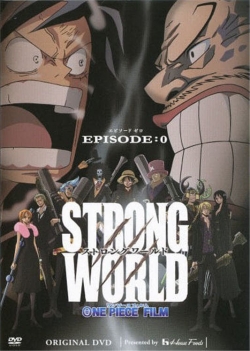 One Piece: Strong World Episode 0 yesmovies