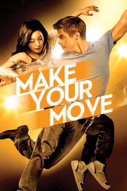 Make Your Move yesmovies