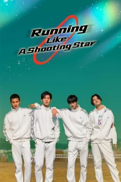 Running Like A Shooting Star yesmovies