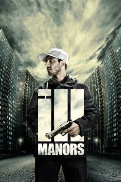 Ill Manors yesmovies