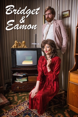 Bridget & Eamon yesmovies