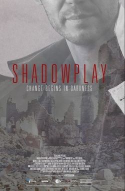 Shadowplay yesmovies