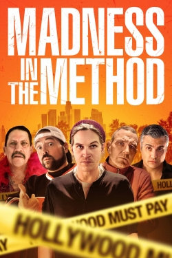 Madness in the Method yesmovies
