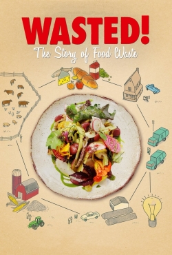 Wasted! The Story of Food Waste yesmovies