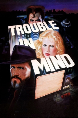 Trouble in Mind yesmovies