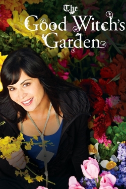 The Good Witch's Garden yesmovies