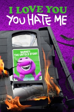 I Love You, You Hate Me yesmovies