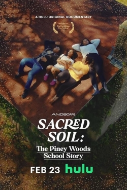 Sacred Soil: The Piney Woods School Story yesmovies