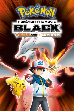 Pokémon the Movie Black: Victini and Reshiram yesmovies