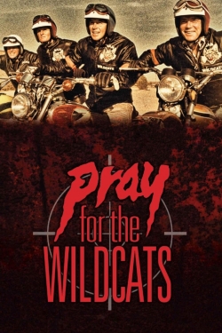 Pray for the Wildcats yesmovies