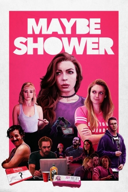 Maybe Shower yesmovies