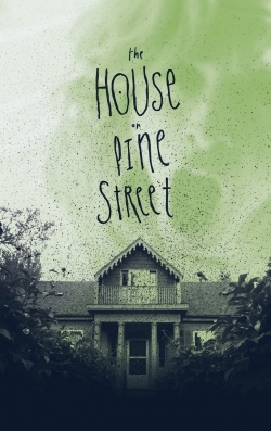 The House on Pine Street yesmovies