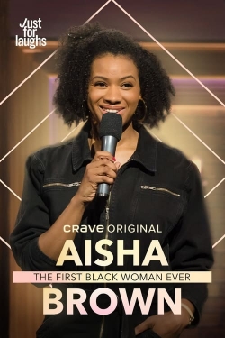 Aisha Brown: The First Black Woman Ever yesmovies