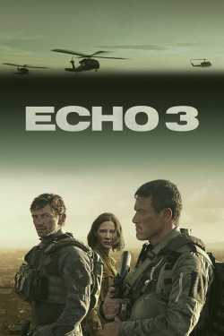 Echo 3 yesmovies