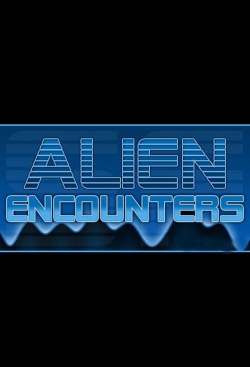 Alien Encounters yesmovies