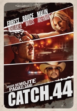 Catch.44 yesmovies