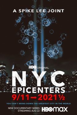 NYC Epicenters 9/11➔2021½ yesmovies