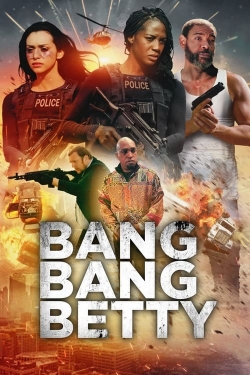 Bang Bang Betty yesmovies