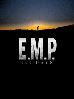 E.M.P. 333 Days yesmovies