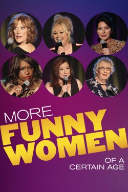 More Funny Women of a Certain Age yesmovies