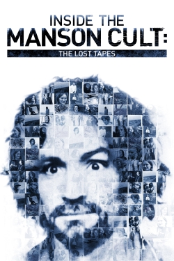 Inside the Manson Cult: The Lost Tapes yesmovies