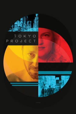 Tokyo Project yesmovies