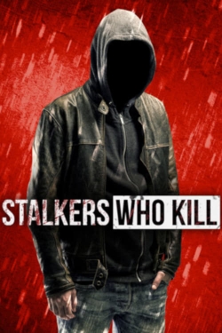 Stalkers Who Kill yesmovies